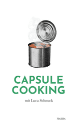 Capsule Cooking
